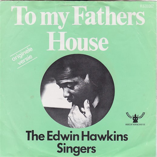 Edwin Hawkins Singers - To My Father's House