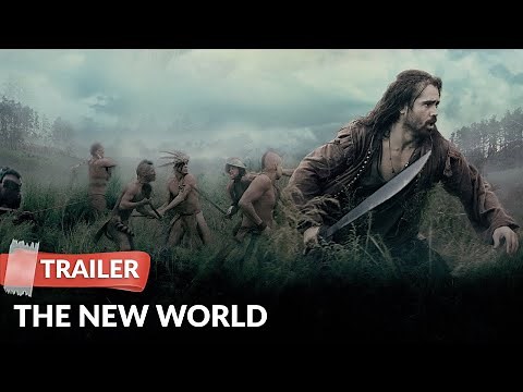 The New World (2005) Trailer | Colin Farrell | Christopher Plummer