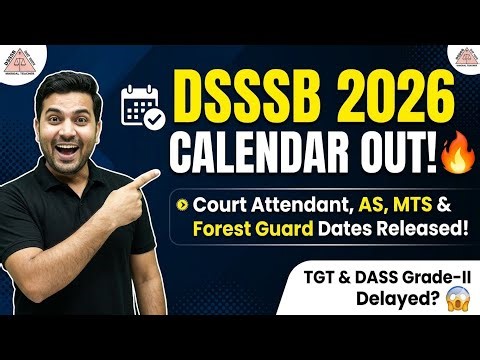 DSSSB 2026 Calendar OUT! 🔥 MTS, Court Attendant & Forest Guard Dates #dsssb2026 #dsssb #
