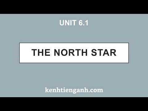 [Unit 6.1] The North Star - 4000 Essential English Words