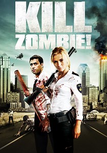 Kill Zombie! streaming: where to watch movie online?