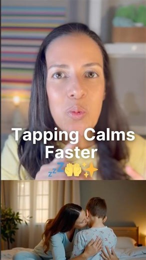 Why Tapping is Faster Than Explaining at Bedtime (The Sleep Shortcut Parents Need)