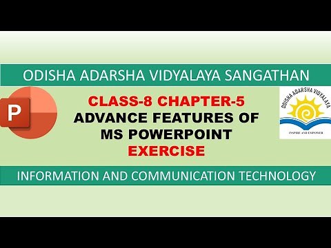 OAVS | Class-8 | Computer (ICT) | Chapter-5 | Advance Features of MS PowerPoint | Fully Solved |