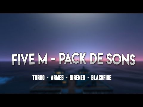 [TUTO] FiveM - Pack de sons turbo, armes, sirènes, backfire