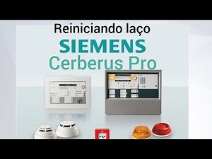 Reiniciar laço - central FC722 - Siemens Cerberus Pro