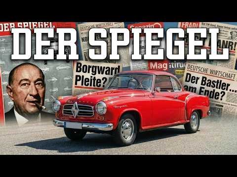 The SPIEGEL article that brought Borgward down