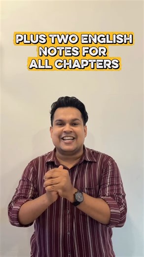 Nasar Faruddeen. K on Instagram: "Plus Two English notes for all chapters📘✨ Comment “NOTES” to get the complete notes. Follow my account for more learning updates. Happy learning😇"