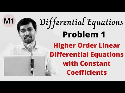 Higher Order Linear Differential Equations with Constant Coefficients Problem 1