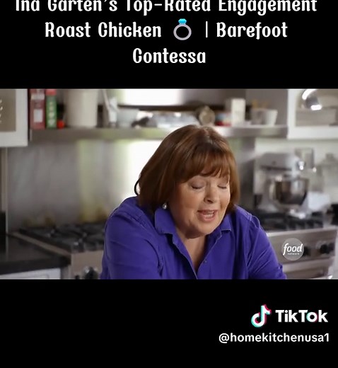 Ina Garten's Top-Rated Engagement Roast Chicken| Barefoot Contessa #foodtiktok #cookingtips #recipeideas #foodies #fyp