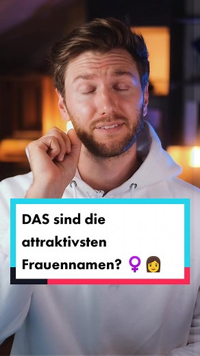 Die attraktivsten Frauennamen - Meinungen und Fakten