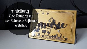 Plotter-Anleitung: Faltkarte mit der Silhouette erstellen - Blog ohne Namen
