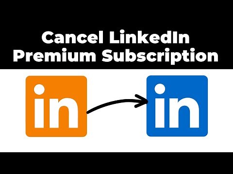 How to Cancel LinkedIn Premium Subscription Easily in 2025