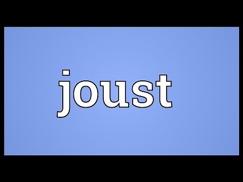Joust Meaning