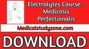 Electrolytes Course 2023 - Medicosis Perfectionalis Free Download