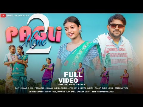 4K VIDEO//PAGLI MONE -2//FULL VIDEO //AGUSTIEN//ANAND MURMU//JUHI PAURIA