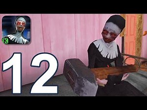Evil Nun - Gameplay Walkthrough Part 12 - All Chapters (iOS, Android)