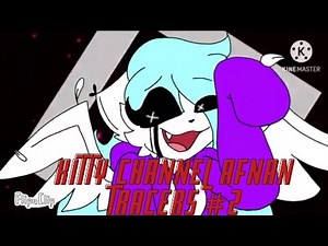 Kitty Channel Afnan Tracers Compilation #2