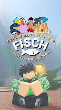 EVERYTHING FROM THE FISCHFEST TRAILER! #fisch
