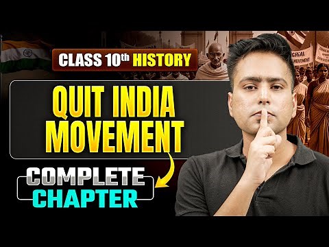 QUIT INDIA MOVEMENT | Most Important Concepts | ICSE Class 10 History
