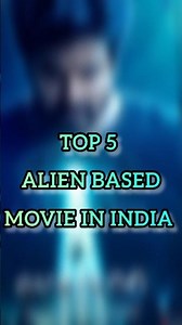Top 5 alien based movie in India 🤯#tollywood #bollywood #ayalaan #pk #trending #shorts
