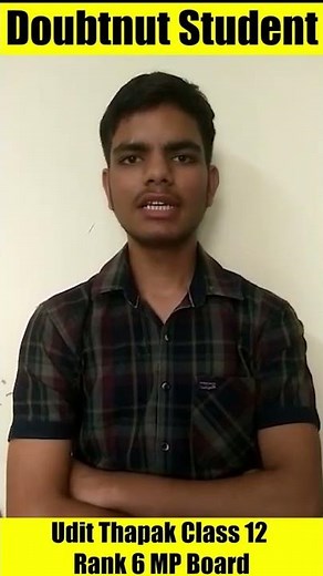 Doubtnut Student Rank 6 | MP Board Class 12 | Udit Thapak | Toppers Talk #shorts #toppers
