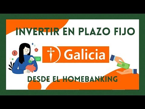 How to INVEST in a FIXED TERM DEPOSIT from BANCO GALICIA