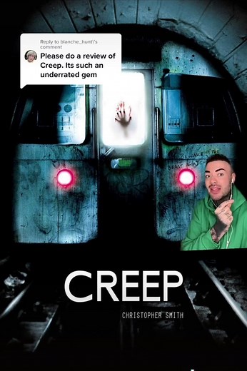 Creep (2004): An Underrated Horror Film Review