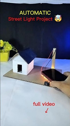 Automatic Street Light Project | Step-by-Step Tutorial