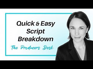 Quick and Easy Script Breakdown