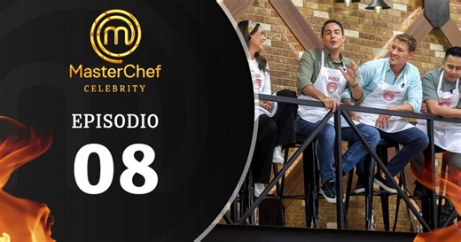 MasterChef Celebrity - Episodio 08
