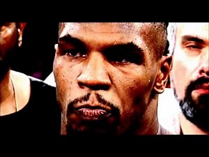 Mike Tyson -I keep my eyes on him....