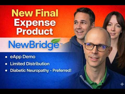 NewBridge Final Expense Eapp Demo, Product Specs, Underwriting Niches