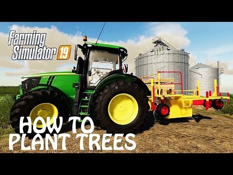 HOW TO PLANT TREES in Farming Simulator 2019 | THE BEST WAY TO MAKE A FORREST | PS4 | Xbox One