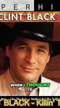 Clint Black Killing Time A Deep Dive