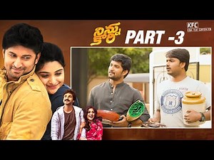 Ninnu Kori Full Movie | Nani | Nivetha Thomas | Aadhi Pinisetty | Part 3 | Kona Venkat
