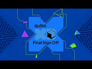 Qubo XD Final Sign Off