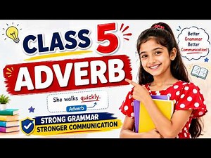 Adverb Questions for Class 5 | English Grammar Quiz & Practice