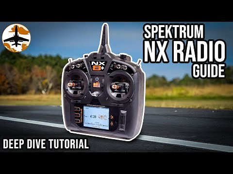 Your Guide to Mastering the Spektrum NX Radio (NX6+, NX8+, NX10+)