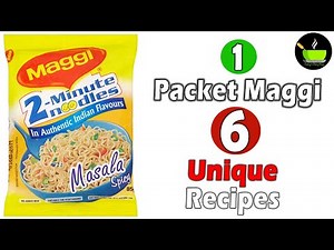 6 Unique Types Of Maggi Recipes | Maggi Noodles Recipe | 6 Innovative Maggi Recipes You Must Try