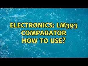 Electronics: LM393 comparator how to use?