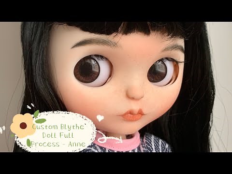 Custom Blythe Doll full process - Anne | Deco Bear