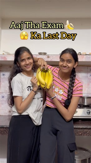 Aaj tha exam ka last day 🍌 😋#shorts #youtube #minivlog #viral #ytshorts