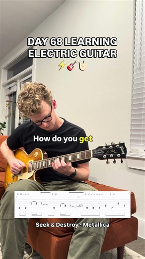 Day 68 Learning Electric Guitar ⚡️🎸🤘🏻Seek & Destroy - Metallica