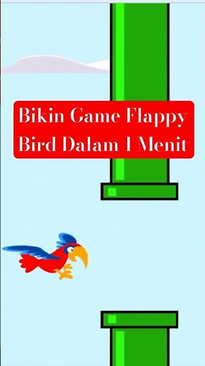 Bikin Game Flappy Bird di Scratch Dalam 1 Menit #scatch