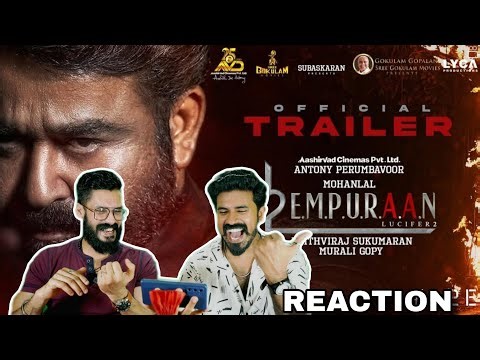 L2E Empuraan Trailer Reaction Malayalam | Mohanlal Prithviraj Sukumaran Donlee | Entertainment Kizhi