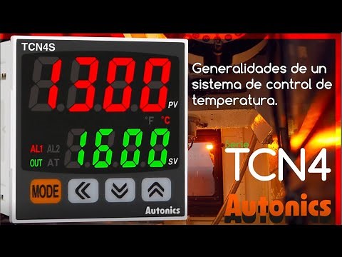 Como funcionan los controles de temperatura TCN4 marca Autonics