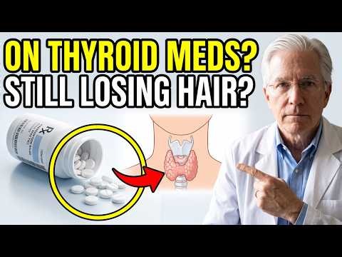 On Thyroid Medication and Still Losing Hair? Here's What Most Doctors Miss