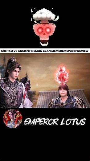 Perfect World EP261 Preview Shi Hao VS Ancient Demon Clan Member #perfectworld #PerfectWorld完美世界