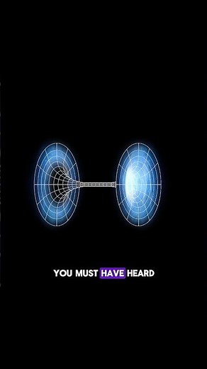 Wormhole Theory Explained 😲| #facts #shorts