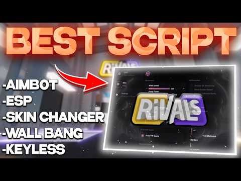 NO KEY - RIVALS Script - [ SILENT AIMBOT, UNLOCK ALL, RAGEBOT, LEGIT, SAFE for RANK, ESP, FLY ]